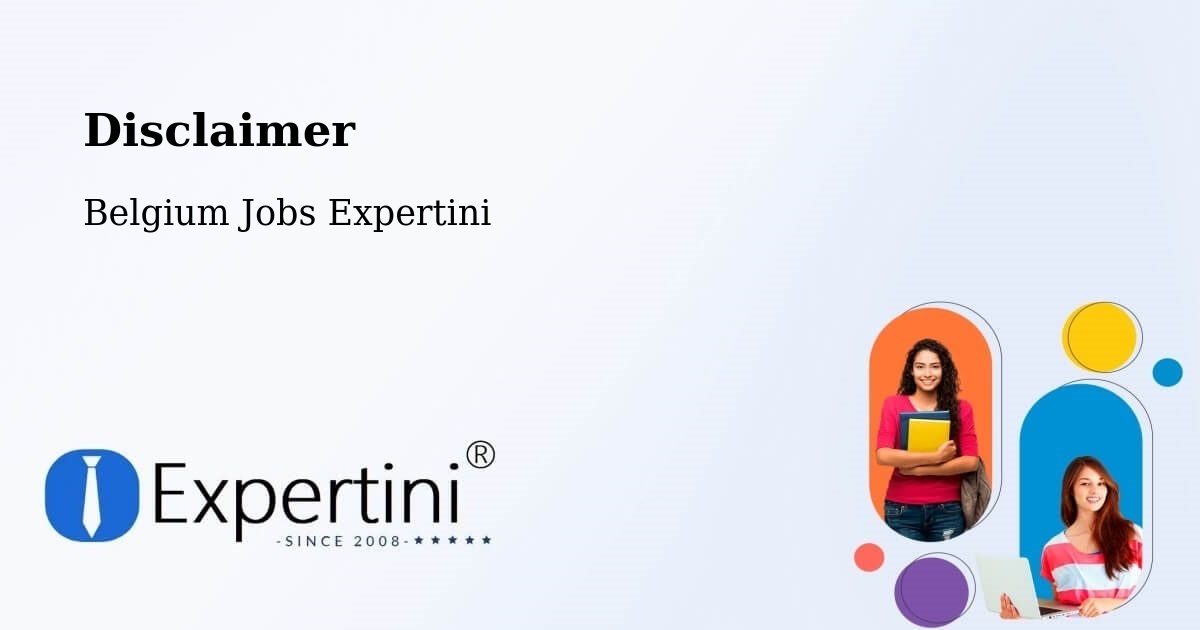 Disclaimer – Andenne - Belgium Jobs Expertini