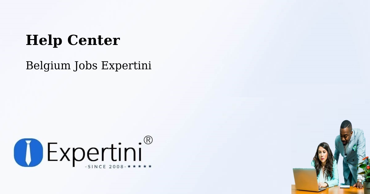 Help Center – Andenne - Belgium Jobs Expertini